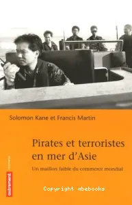 Pirates et terroristes en mer d'Asie