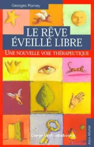 Le Rêve éveillé libre