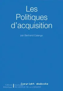 Politiques d'acquisition