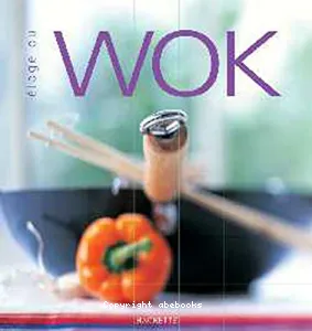 Eloge du Wok