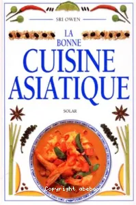 La Bonne cuisine asiatique