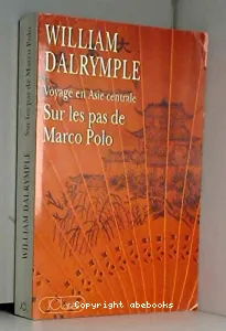 Voyage en Asie de Marco Polo