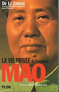 La Vie privée du président Mao