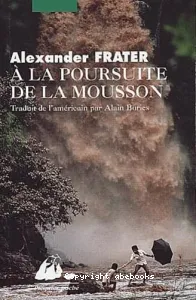 A la poursuite de la mousson