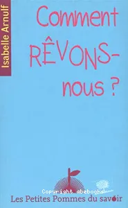 Comment rêvons-nous ?