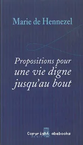 Propositions pour une vie digne jusqu'au bout