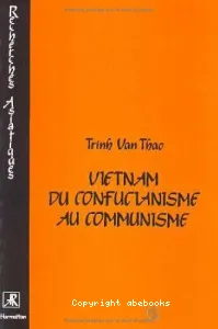 Vietnam : du confucianisme au communisme