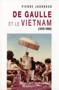 De Gaulle et le Vietnam - 1945-1969, La réconciliation