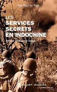 Le Service secrets en Indochine