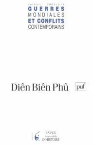 Guerres mondiales et conflits contemporains : Diên Biên Phu