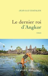 Le Dernier roi d'Angkor