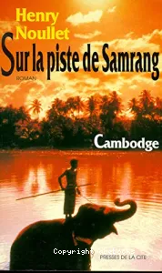 Sur la piste de Samrang