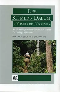 Les Khmers Daeum : Khmers de l'Origine