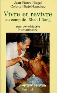 Vivre et revivre au camp de Khao I Dang