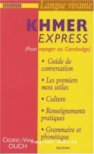 Khmer Express (Pour voyager au Cambodge)