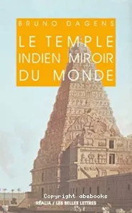 Le Temple indien miroir du monde