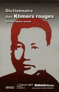 Dictionnaire des Khmers Rouges (Nouvelle édition révisée)