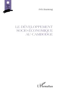 Le Développement socio-économique au Cambodge
