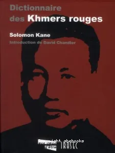Dictionnaire des Khmers Rouges