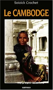 Le Cambodge (éd. Karthala)