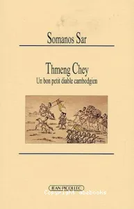 Thmeng Chey : un bon petit diable cambodgien