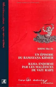 Episode du Ramayana khmer (Un) : Rama endormi par les maléfices de Vaiy Rabn (version française)