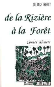 De la rizière à la forêt