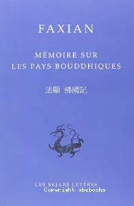 Mémoire sur les pays bouddhiques