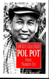 Pol Pot, frère numéro un