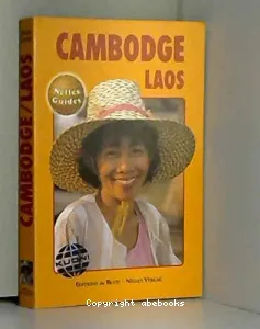 Cambodge, Laos (Nelles Guides, édition 1994)