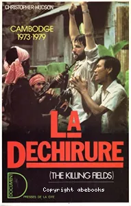 La Déchirure : Cambodge 1973-1979