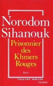 Prisonnier des khmers rouges