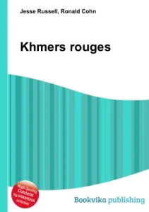 Khmers rouges & consorts, soyez maudits à jamais !