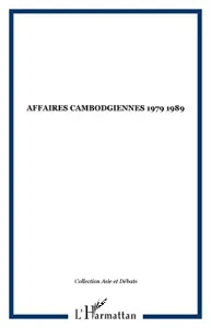 Affaires cambodgiennes 1979-1989
