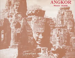 Les Monuments du groupe d'Angkor