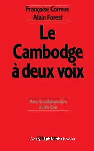 Le Cambodge à deux voix