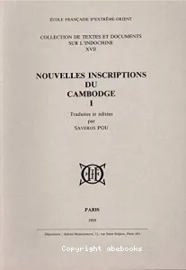 Nouvelles inscriptions du Cambodge (tome I)