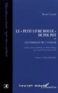 Le Petit livre rouge de Pol Pot : les pensées de Pol Pot