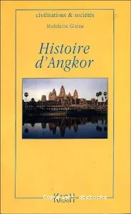Histoire d'Angkor (éd. Kailash)