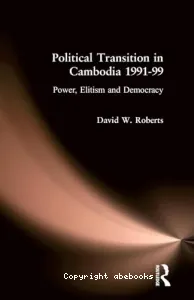 Political Transition in Cambodia 1991-1999