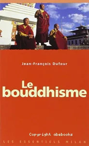 Le Bouddhisme (éd. Milan))