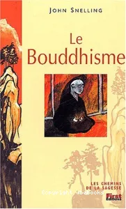 Le Bouddhisme (Editions Générales Firts)