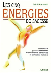 Les Cinq énergies de sagesse