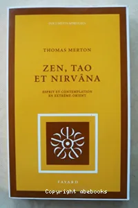 Zen, Tao et Nirvâna