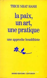 La Paix, un art, une pratique