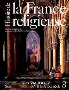 Histoire de la France religieuse (tome 3)