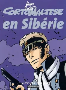 Corto Maltèse en Sibérie