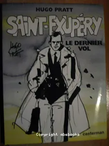 Saint-Exupéry, le dernier vol