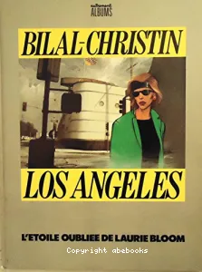 Los Angeles : L'étoile oubliée de Laurie Bloom