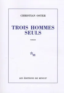 Trois hommes seuls